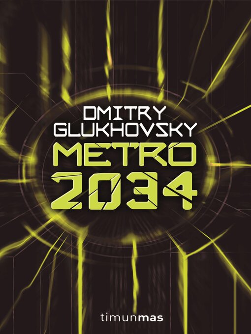 Detalles del título Metro 2034 (NE) de Dmitry Glukhovsky - Lista de espera